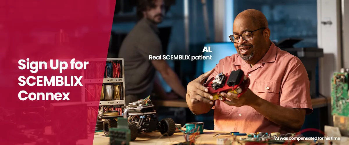 Sign up for SCEMBLIX Connex. Al real SCEMBLIX patient. Al was compensated for his time.